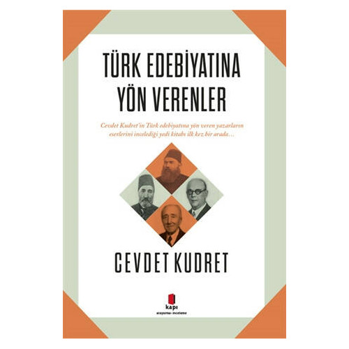 Türk Edebiyatına Yön Verenler Cevdet Kudret
