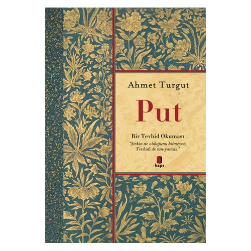 Put-Bir Tevhid Okuması Ahmet Turgut