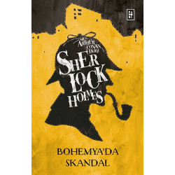Sherlock Holmes - Bohemya'da Skandal - Sir Arthur Conan Doyle