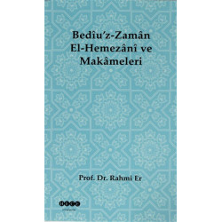 Bediü'z-Zaman El-Hemezani ve Makameleri - Rahmi Er