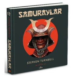 Samuraylar - Osprey Resimli Tarih Stephen Turnbull