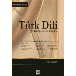 Türk Dili ve Kompozisyon Bilgileri - Fahri Özkan