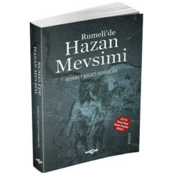 Rumeli'de Hazan Mevsimi Mehmet Necati Demircan