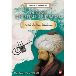 Dünyayı Değiştiren Hükümdar - Fatih Sultan Mehmet - Kolektif